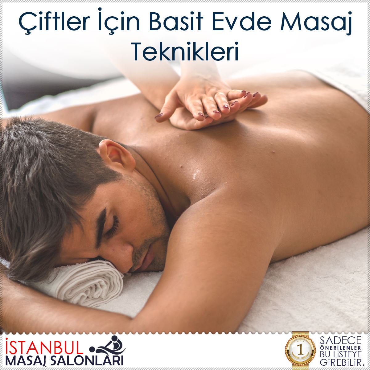 Çiftler İçin Basit Evde Masaj Teknikleri : Kapak Görseli