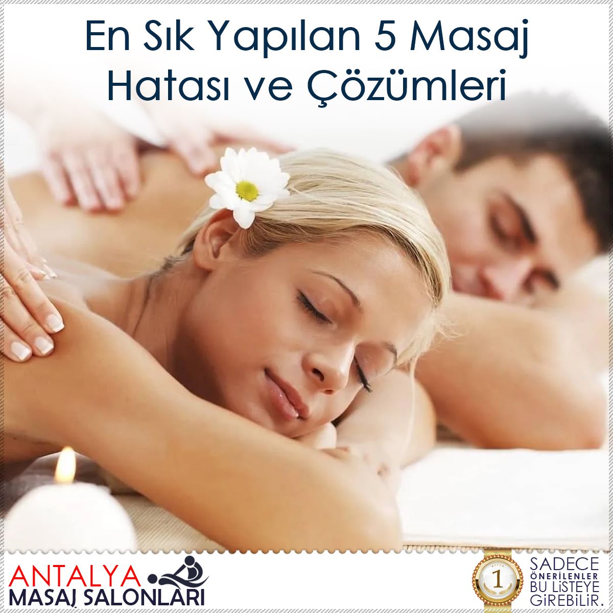 En Sık Yapılan 5 Masaj Hatası ve Çözümleri : Kapak Görseli