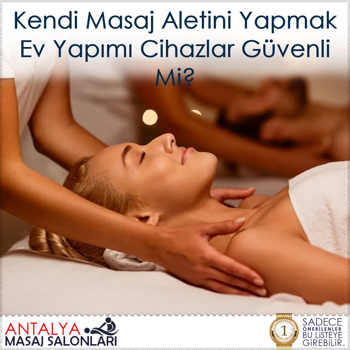 Kendi Masaj Aletini Yapmak Ev Yapımı Cihazlar Güvenli Mi? : Kapak Görseli