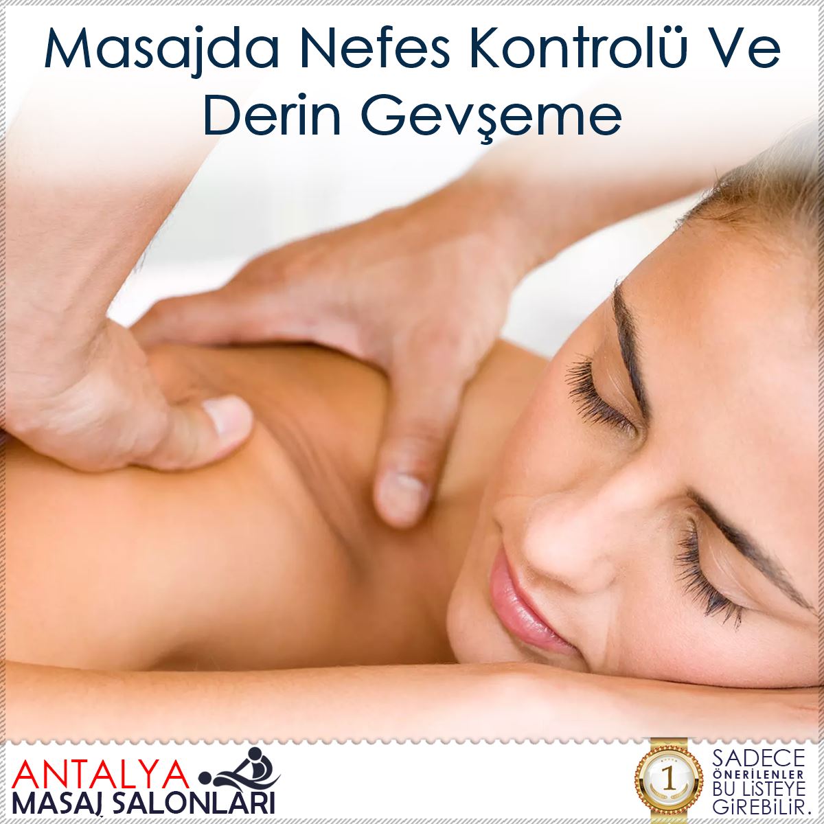 Masajda Nefes Kontrolü Ve Derin Gevşeme : Kapak Görseli