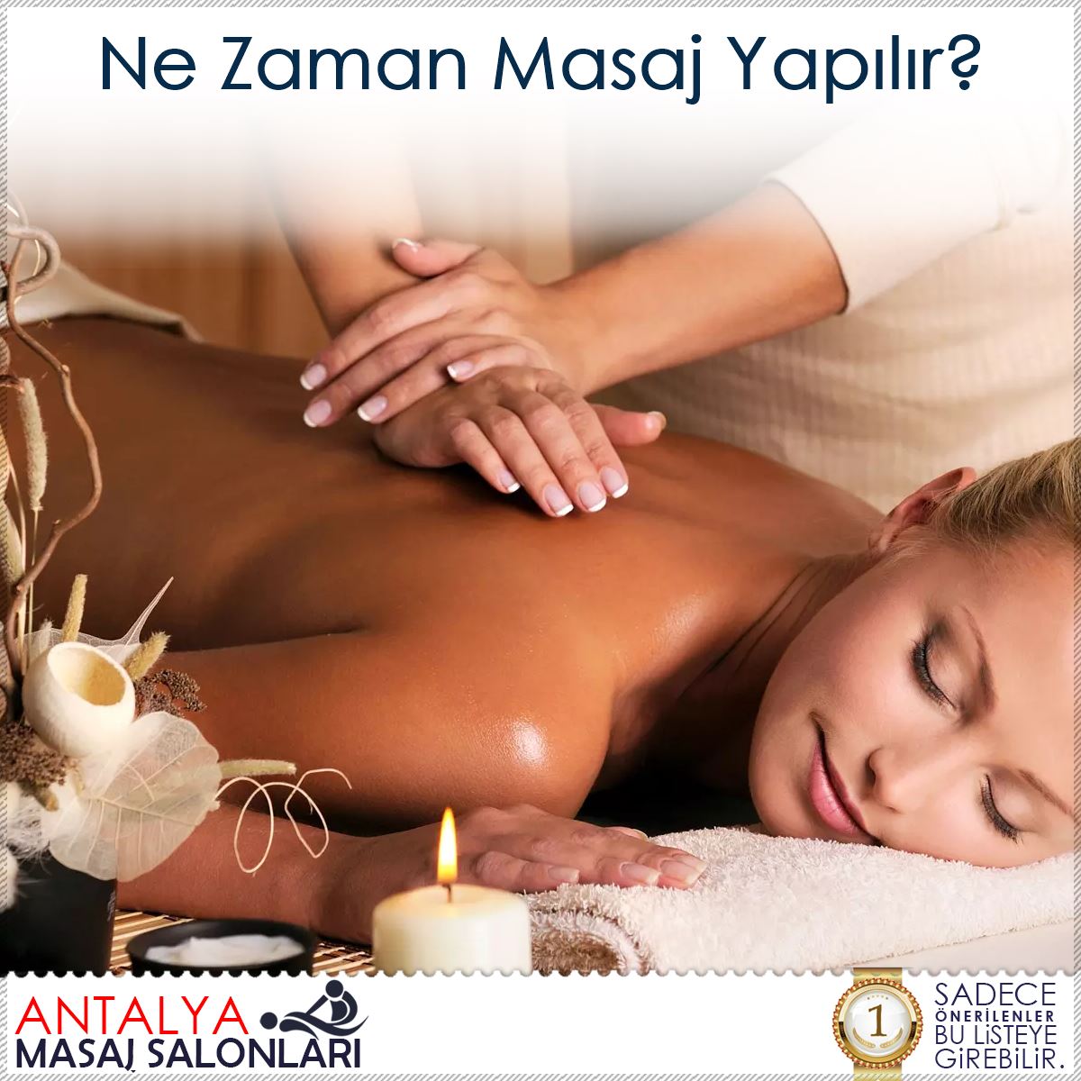 Ne Zaman Masaj Yapılır? : Kapak Görseli